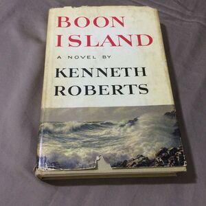 Boon Island Kenneth Roberts 1956 First Edition Hardcover Dust Jacket